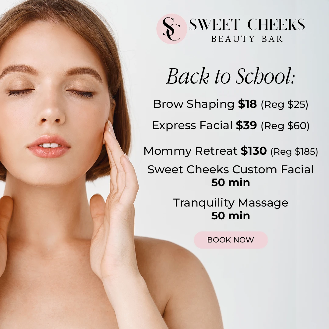 Sweet Cheeks August specials